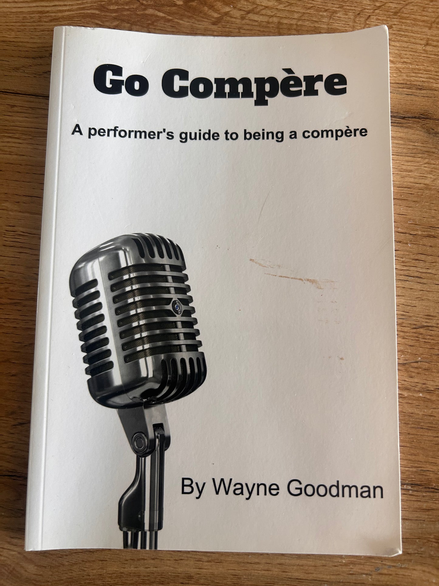 Go Compère By Wayne Goodman